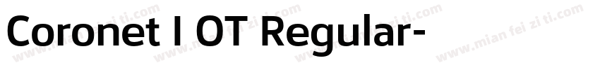 Coronet I OT Regular字体转换